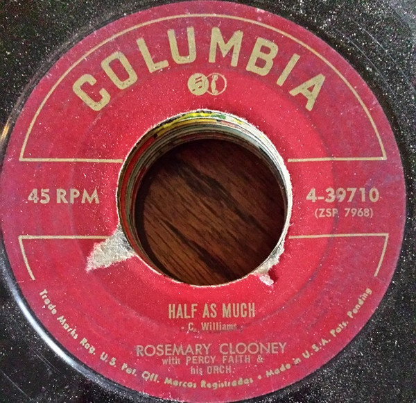 Rosemary Clooney With Percy Faith & His Orchestra - Half As Much (7")