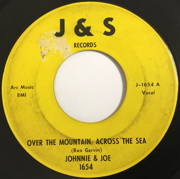 Johnnie & Joe - Over The Mountain; Across The Sea (7", Single, RE)