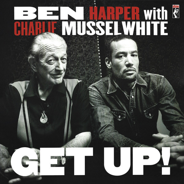 Ben Harper With  Charlie Musselwhite - Get Up!  (LP, Album)