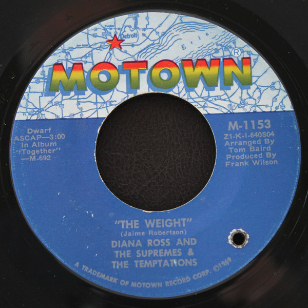 Diana Ross And The Supremes* And The Temptations - The Weight (7", Single)