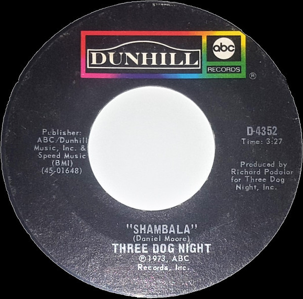 Three Dog Night - Shambala / Our "B" Side (7")