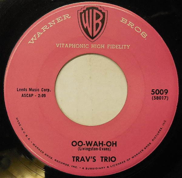 Trav's Trio - Oo-Wah-Oh / Oom-Pah Papa (7", Single)