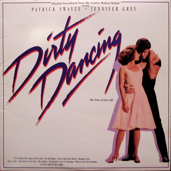 Various - Original Soundtrack From The Vestron Motion Picture - Dirty Dancing (LP, Album, Comp, Hau)_3804114152