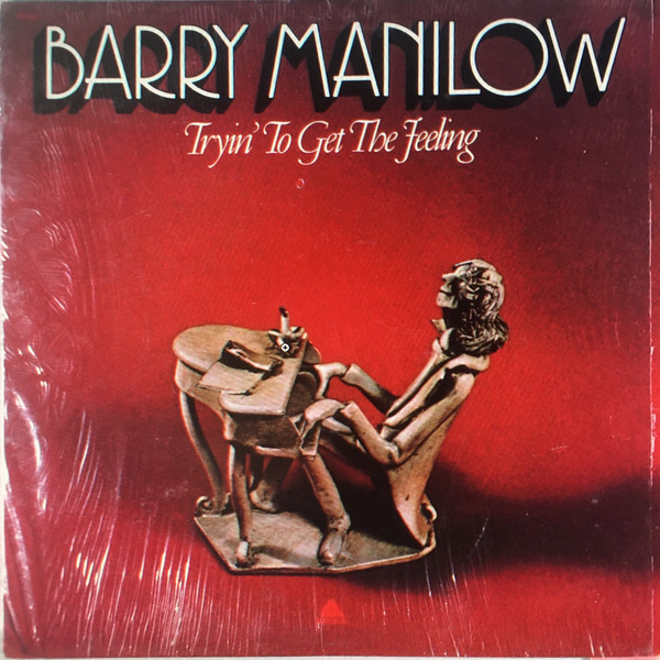 Barry Manilow - Tryin' To Get The Feeling (LP, Album, Club, Col)