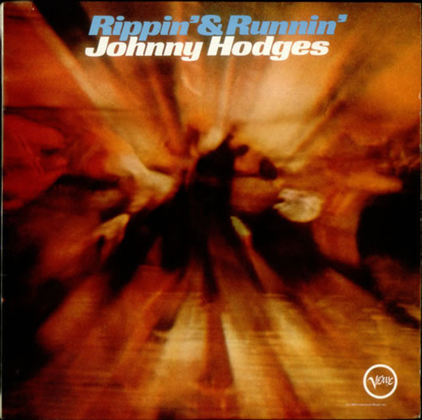 Johnny Hodges - Rippin' & Runnin' (LP, Album)
