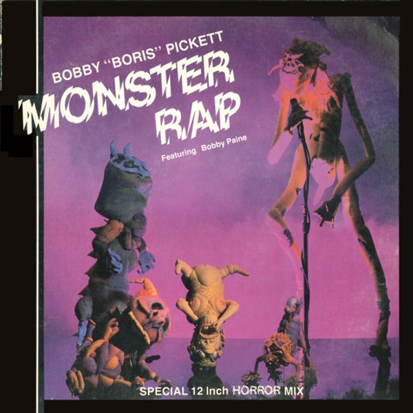Bobby (Boris) Pickett* Featuring Bobby Paine - Monster Rap (12")