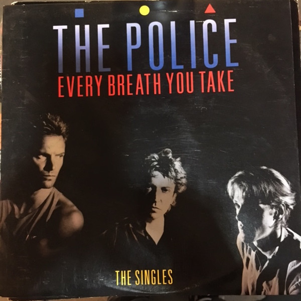 The Police - Every Breath You Take (The Singles) (LP, Comp, Tra)
