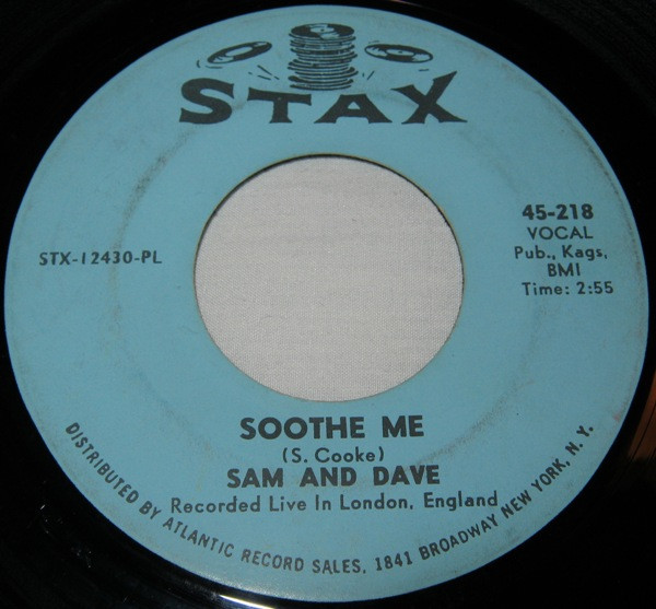 Sam And Dave* - Soothe Me (7", Single)