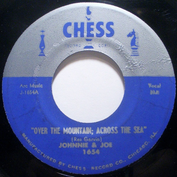 Johnnie & Joe - Over The Mountain; Across The Sea (7", Single, Styrene, Pla)