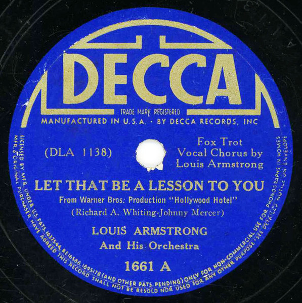 Louis Armstrong And His Orchestra - Let That Be A Lesson To You / Struttin' With Some Barbecue (Shellac, 10")