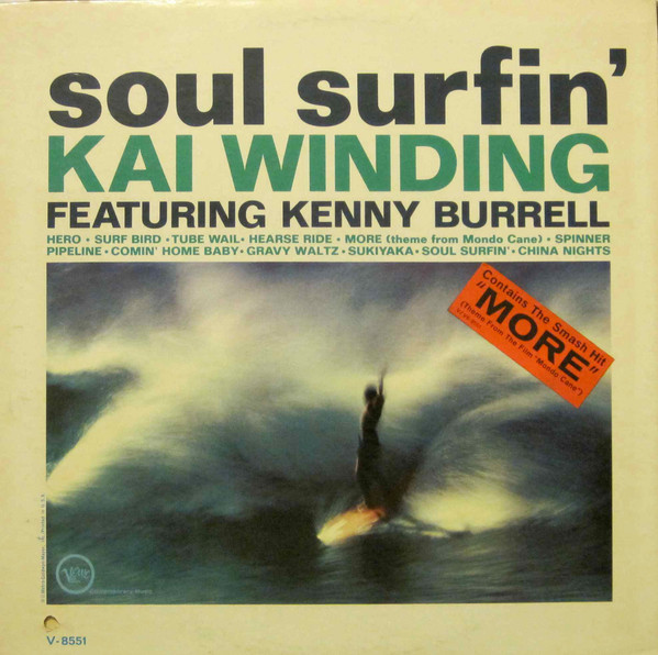 Kai Winding Featuring Kenny Burrell - Soul Surfin' (LP, Album, Mono, MGM)