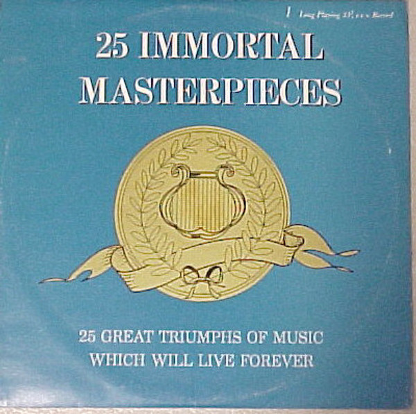 Unknown Artist - 25 Immortal Masterpieces (LP)_3830667401
