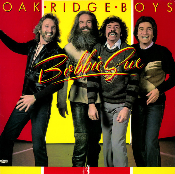 Oak Ridge Boys* - Bobbie Sue (LP, Album, Glo)
