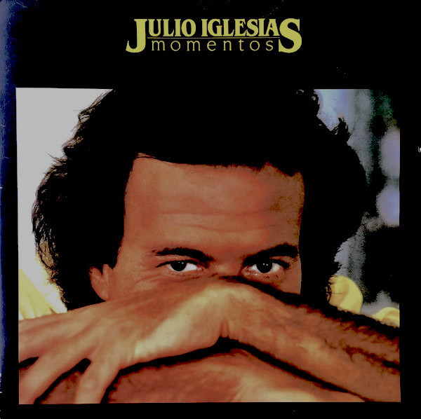Julio Iglesias - Momentos (LP, Album, Gat)_3840840244