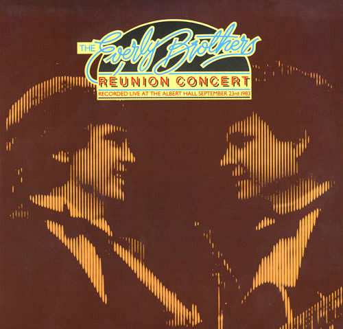 The Everly Brothers* - Reunion Concert (2xLP, Album, Hub)_3841937665