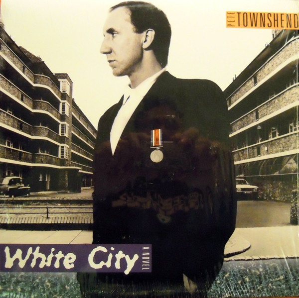 Pete Townshend - White City: A Novel (LP, Album, Club, Col)