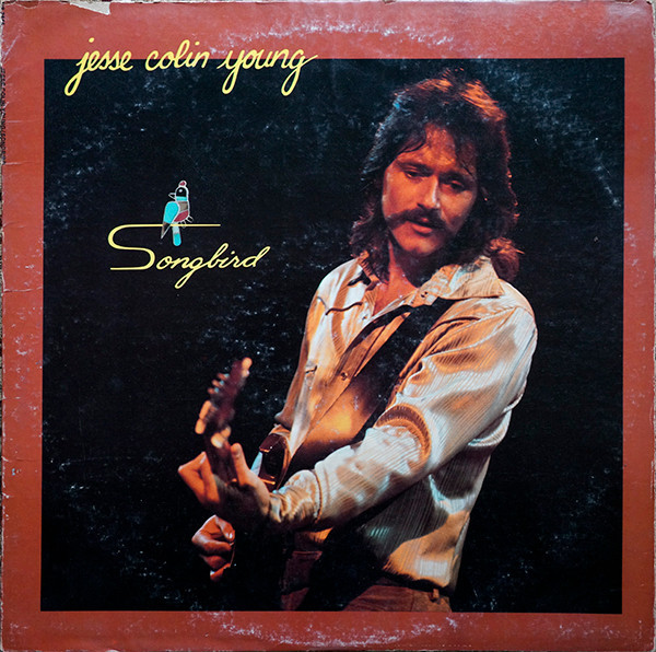 Jesse Colin Young - Songbird (LP, Album, Pit)