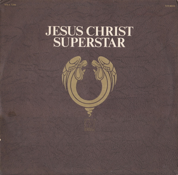 Andrew Lloyd Webber And Tim Rice - Jesus Christ Superstar - A Rock Opera (2xLP, Album, Gat)