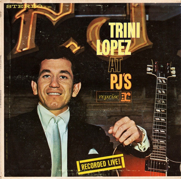 Trini Lopez - Trini Lopez At PJ's (LP, Album)_3877124290