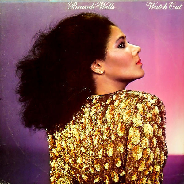 Brandi Wells - Watch Out (LP, Album)
