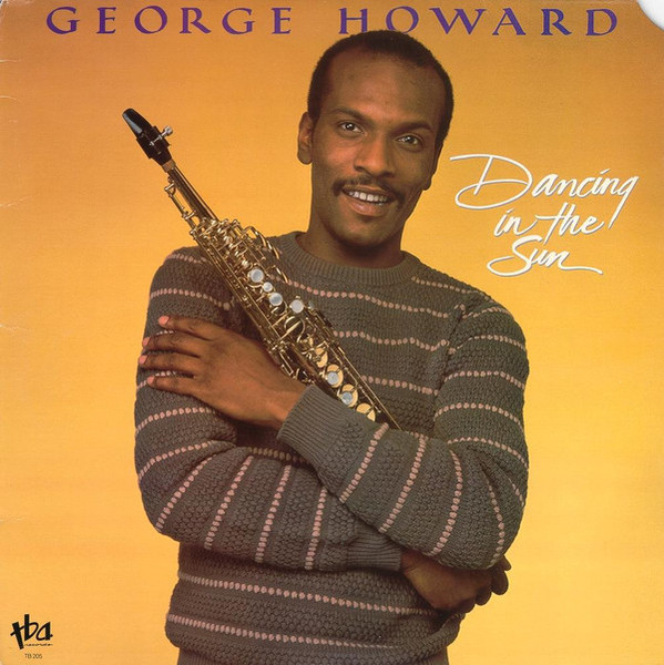 George Howard - Dancing In The Sun (LP, Album, Rai)_3879560506