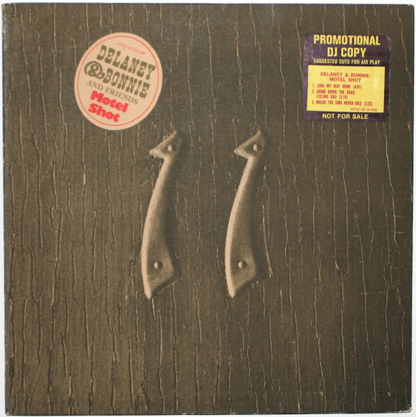 Delaney & Bonnie And Friends* - Motel Shot (LP, Album, Promo)