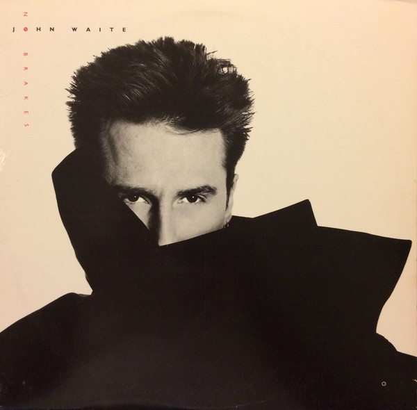 John Waite - No Brakes (LP, Album, Win)_3880765096