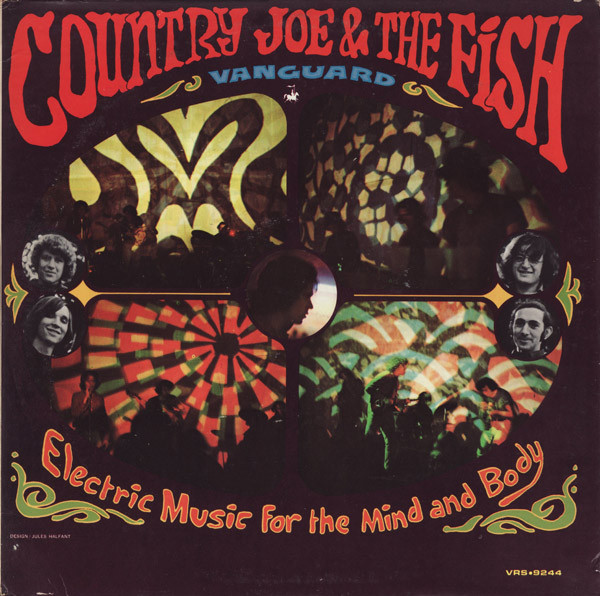 Country Joe And The Fish - Electric Music For The Mind And Body (LP, Album, Mono, San)