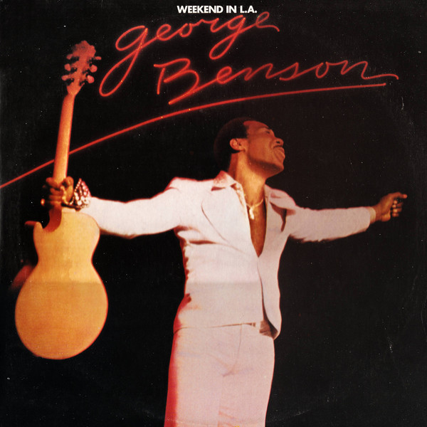 George Benson - Weekend In L.A. (2xLP, Album, Gol)_3889984570