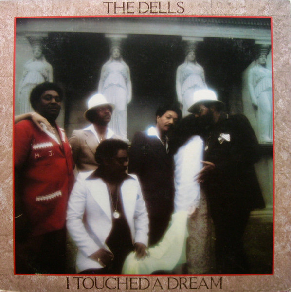 The Dells - I Touched A Dream (LP, Album, Ind)