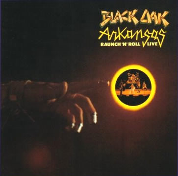 Black Oak Arkansas - Raunch 'N' Roll Live (LP, Album, RE, RP, RI )