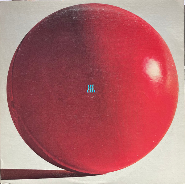 Various - The Big Ball (2xLP, Comp, MP, M/Print, Smplr, San)