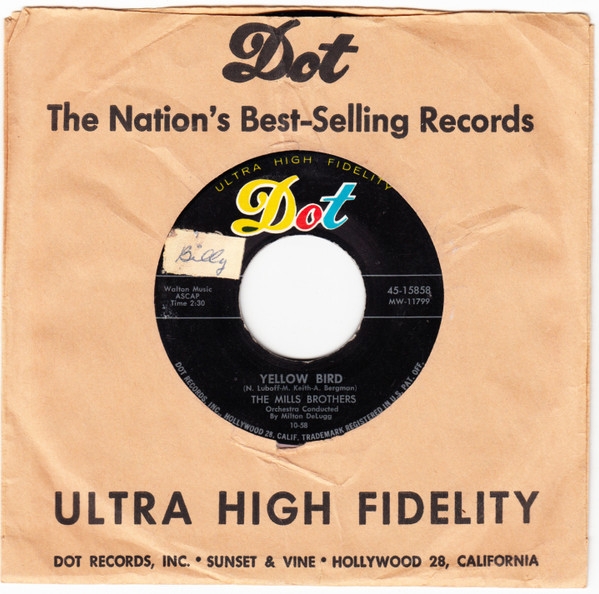 The Mills Brothers - Yellow Bird / Baby Clementine (7", Single)