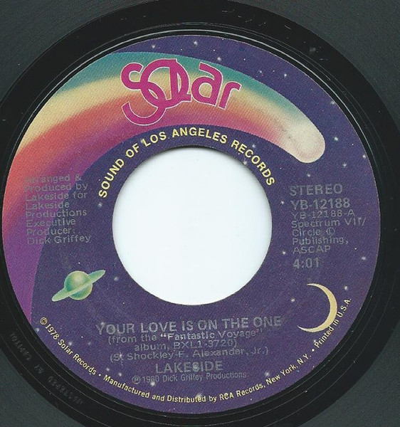 Lakeside - Your Love Is On The One / I Love Everything You Do (7", Single)