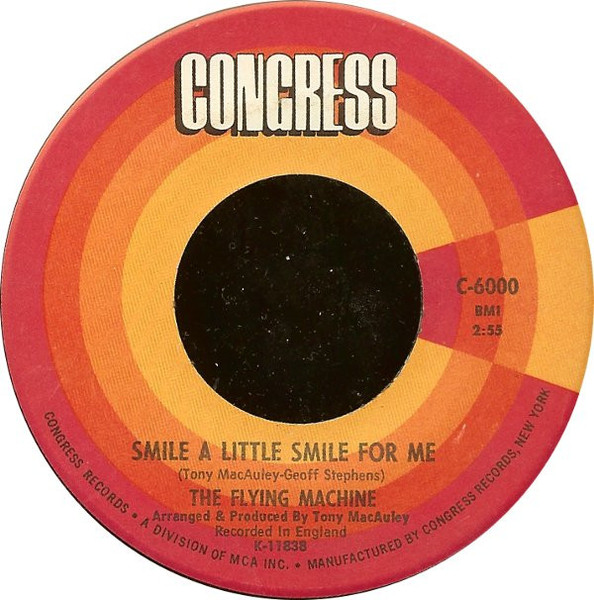 The Flying Machine - Smile A Little Smile For Me / Maybe We've Been Loving Too Long (7", Single, Ter)