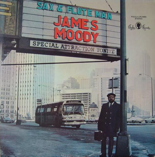 James Moody - Sax & Flute Man (LP, Album)