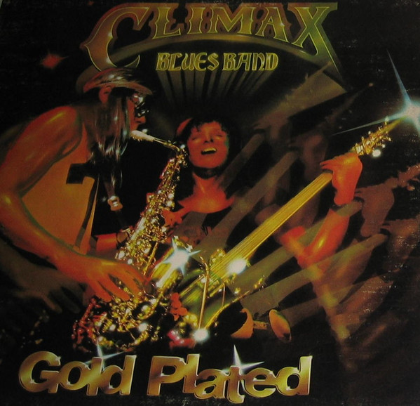 Climax Blues Band - Gold Plated (LP, Album, Gat)_3913456912