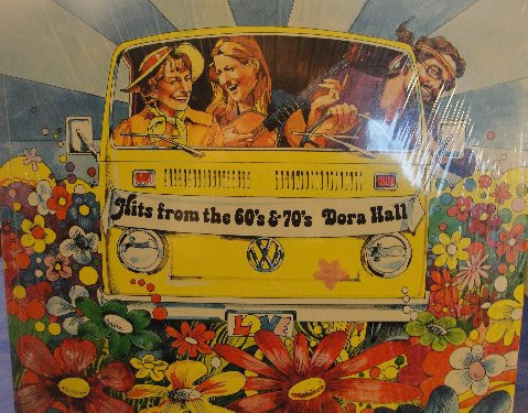 Dora Hall - Hits From The 60's & 70's Record 3: Travelin' With Dora Hall (LP, Album, RE)