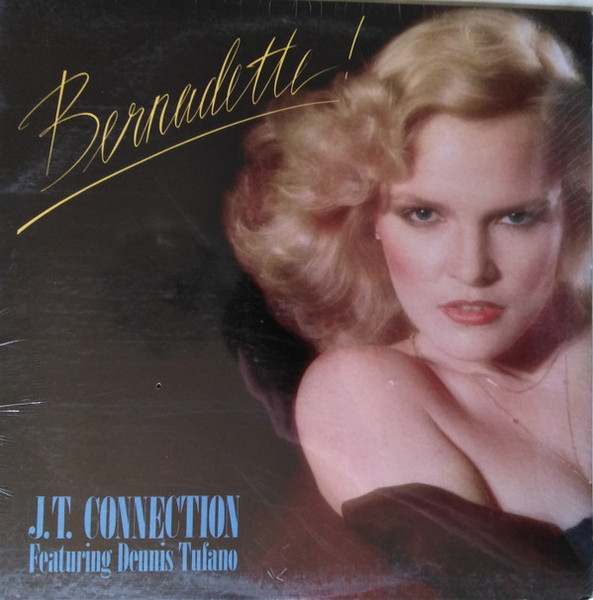 J.T. Connection Featuring Dennis Tufano - Bernadette (LP, Album)_3916711492