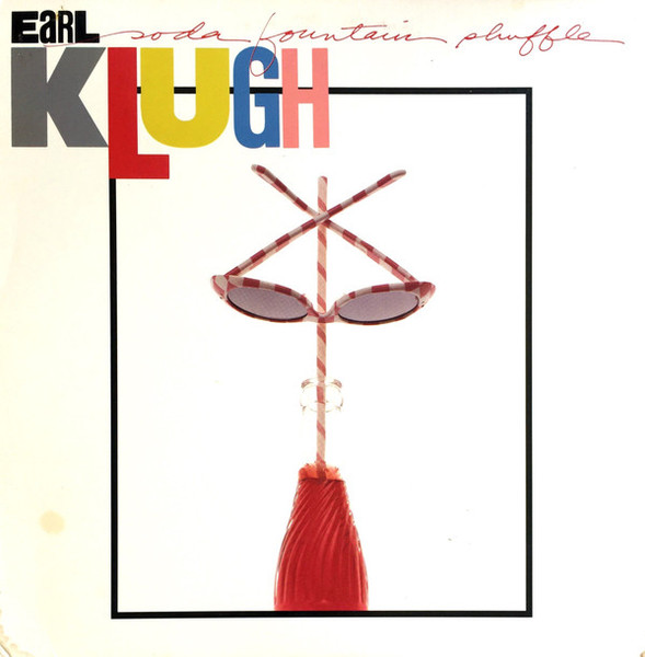 Earl Klugh - Soda Fountain Shuffle (LP, Album, Spe)_3919453669