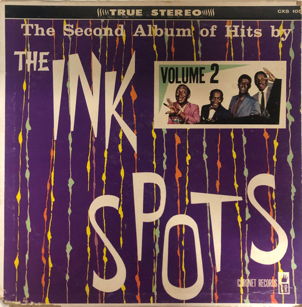The Ink Spots (2) - The Second Album Of Hits By The Ink Spots Volume 2 (LP, Album)