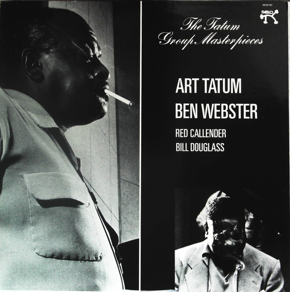 Art Tatum - Ben Webster - Red Callender - Bill Douglass (2) - The Tatum Group Masterpieces (LP, Album)