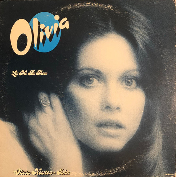 Olivia Newton-John - Let Me Be There (LP, Album, Glo)_3941685199