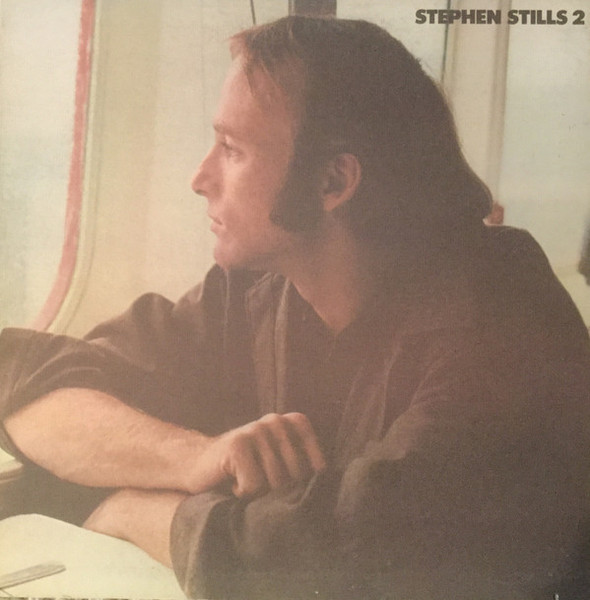 Stephen Stills - Stephen Stills 2 (LP, Album, RI )_3941495350