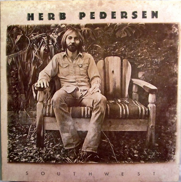 Herb Pedersen - Southwest (LP, Album, Ter)
