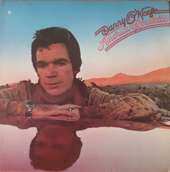 Danny O'Keefe - American Roulette (LP, Album, Win)