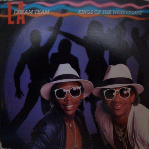 L.A. Dream Team - Kings Of The West Coast (LP, Album)