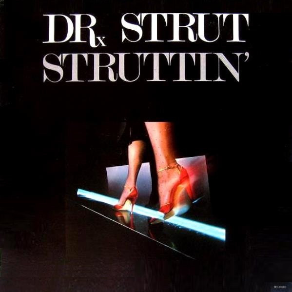 Dr. Strut - Struttin' (LP, Album)_3947417182
