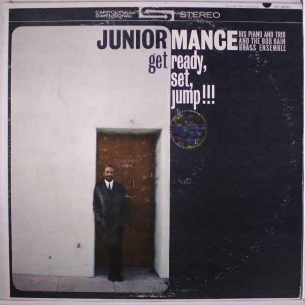 The Junior Mance Trio* With The Bob Bain Brass Ensemble - Get Ready, Set, Jump!!! (LP, Album)