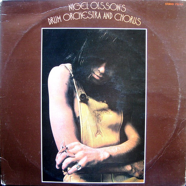 Nigel Olsson's Drum Orchestra And Chorus - Nigel Olsson's Drum Orchestra And Chorus (LP, Album)